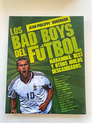 Los bad-boys del fútbol (Spanish Edition)