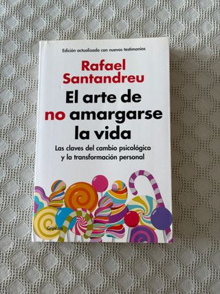 El arte de no amargarse la vida / The Art of No...