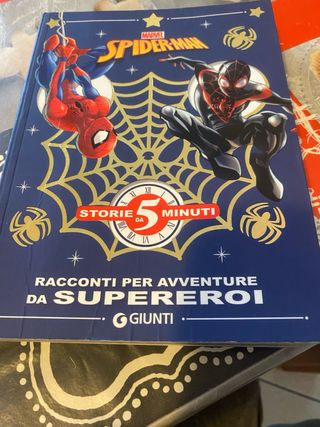 Per sentirsi eroe. Spider-Man. Storie da 5 minuti