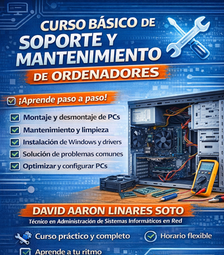Curso de Soporte y Mantenimiento de Ordenadores