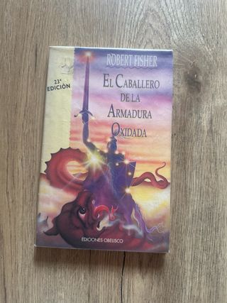 El Caballero De la Armadura Oxidada