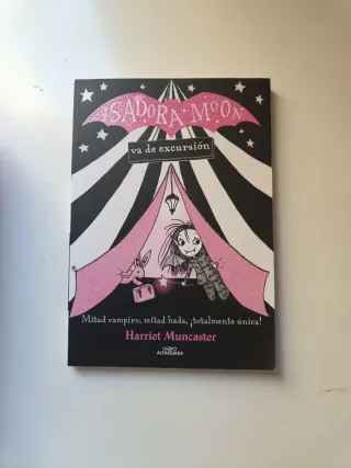 Isadora Moon va de excursion / Isadora Moon Goe...