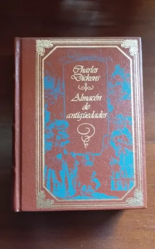 Almacén de antigüedades. Charles Dickens