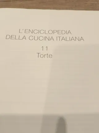L enciclopedie della cucina italiana vol11 torte