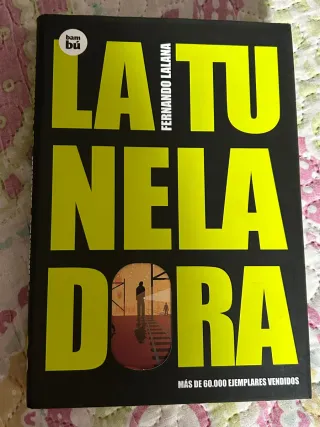 La tuneladora (EXIT) (Spanish Edition)