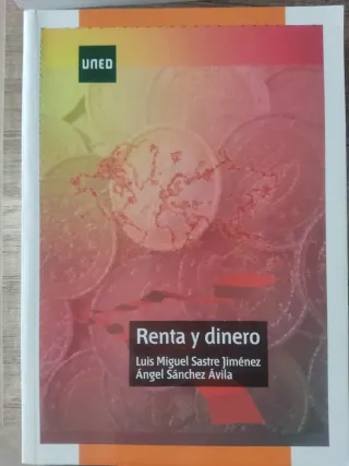 Renta y dinero. Libro ADE UNED