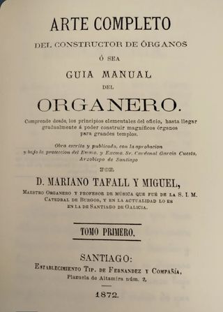 Órganos. Organero. Historia. Santiago. Música