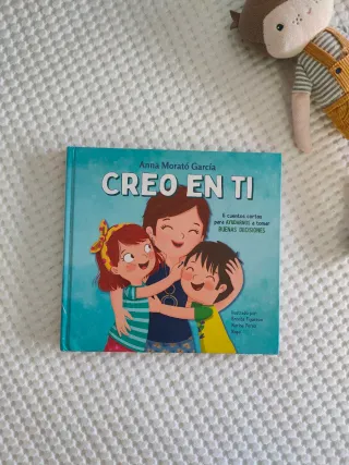 Creo en ti: 6 cuentos cortos para ayudarnos a t...