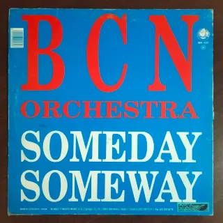 1994 MAKINA BCN Orchestra Someday Someway Vinilo