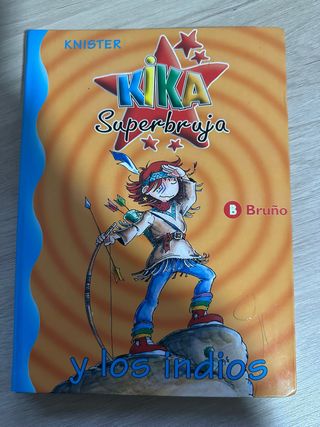 Kika Superbruja y los indios (Spanish Edition)