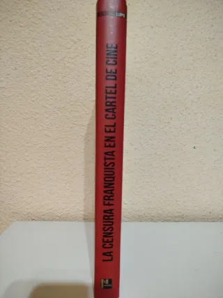 LA CENSURA FRANQUISTA EN EL CARTEL DE CINE