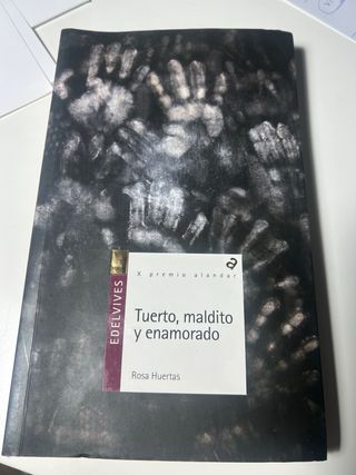 Libro TUERTO, MALDITO Y ENAMORADO
