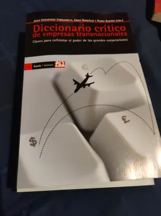Diccionario crítico de empresas transnacionales...