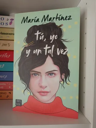 Tú, yo y un tal vez