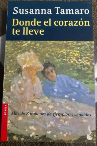 Donde El Corazon Te Lleve / Where the Heart Tak...