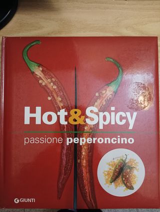 Hot & spicy. Passione peperoncino