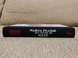 Maria pianse sui piedi di Gesù - Chester Brown