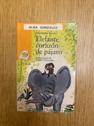 Elefante corazón de pájaro (Sopa de Libros / So...