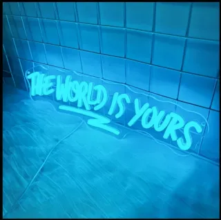 Lampada Neon Led "The World Is Yours"