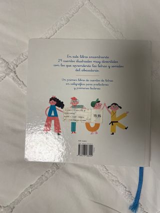 Un cuento para cada letra. Aprende las 29 letra...