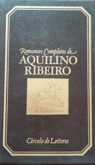 Romances Completos Aquilino Ribeiro