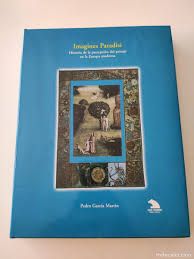 IMAGINES PARADISI. Historia de la percepción del p