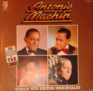 Vinilo Antonio Machin - Todos Sus Exitos Inmortale