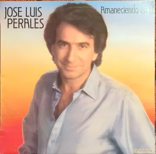 Vinilo José Luis Perales - Amaneciendo en ti