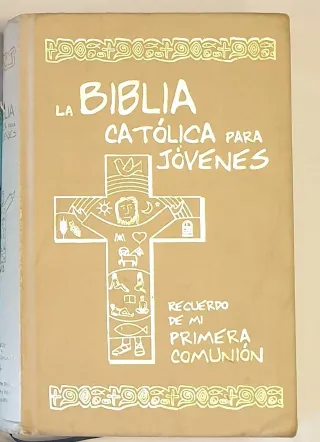 La biblia católica para jóvenes Primera Comunió...