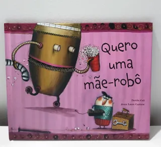 Quero uma māe-robô