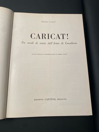 Caricat ! Tre secoli di storia dell'Arma di Cavall