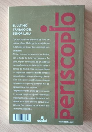 El último trabajo del señor Luna (Periscopio/ P...