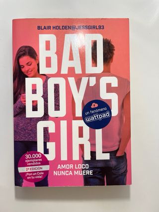 Te odiaré hasta que te quiera (Bad Boy's Girl 1)
