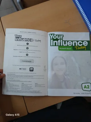 YOUR INFLUENCE TODAY A2 Student's book: libro d...