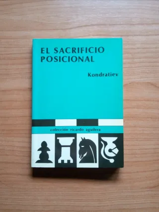 1ª edición, 1988. El sacrificio posicional