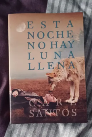 Esta noche no hay luna llena (Spanish Edition)