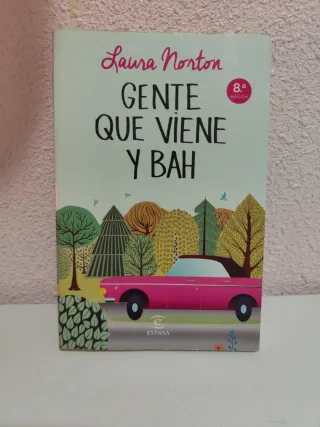 Gente que viene y bah