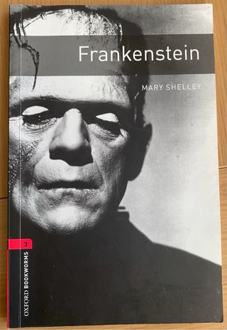 Oxford Bookworms Library: Level 3:: Frankenstei...