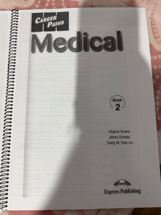 Career Paths - Medical: Student's Book (INTERNA...