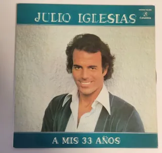 Vinilo Julio Iglesias A Mis 33 Años