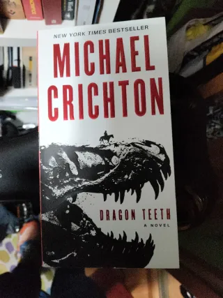 Dragon Teeth A Novel