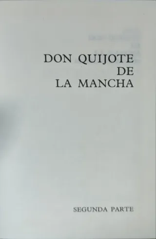 Don Quijote de la Mancha parte 1 y 2