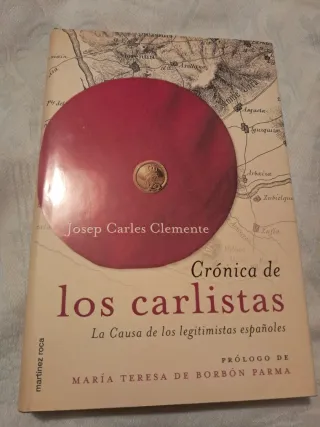 Cronica de Los Carlistas: La Causa de Los Legit...