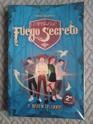 El club del Fuego Secreto / 1: El Museo de los ...