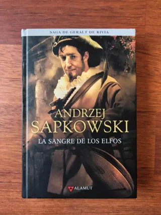 La sangre de los elfos. Geralt de Rivia.