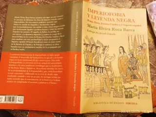 Imperiofobia y leyenda negra: Roma, Rusia, Esta...