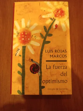 Libra La fuerza del optimismo de Luis Rojas Marcos