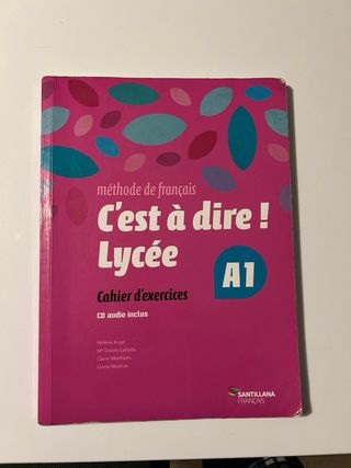 Libro de francés C'EST A DIRE LYCEE A1 ELEVE + DVD