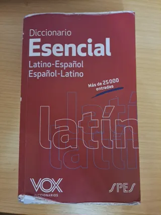 Diccionario Esencial Latino. Latino-Español/ Es...