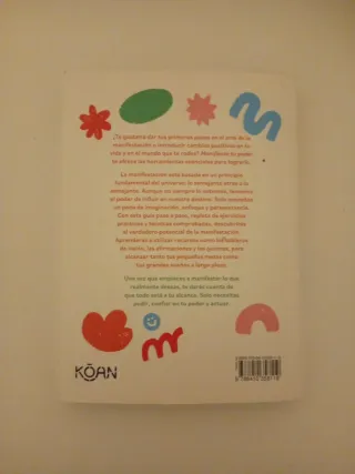 Manifiesta tu poder: Cómo hacer realidad tus su...